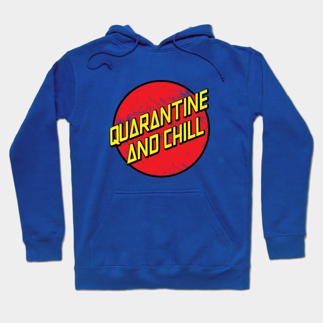 Quarantine and Chill Hoodie by Amberstore